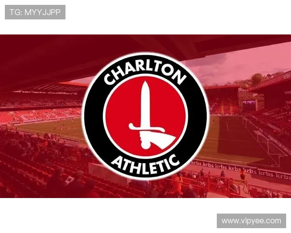 从百年荣耀到重塑未来的查尔顿竞技俱乐部发展之路历史与挑战并存的足球