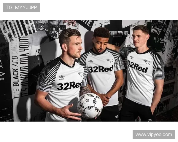 德比郡俱乐部百年传承与英格兰足球精神的荣耀之路历史与未来